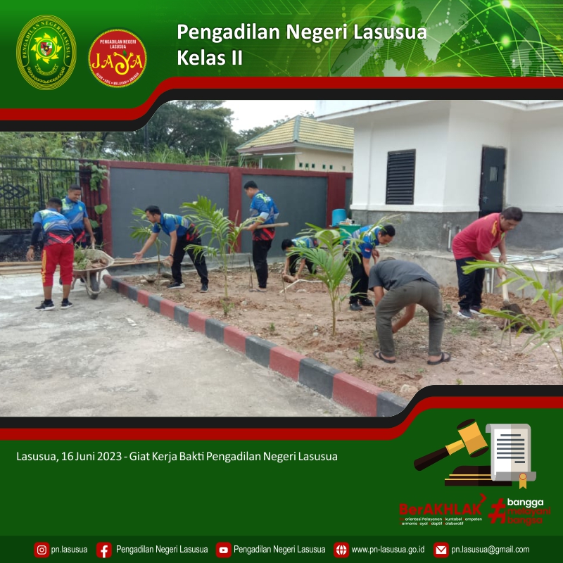 Giat Kerja Bakti Pengadilan Negeri Lasusua